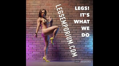 Legs Emporium - LEGS! It's What We Do! Featuring the #TwerkDiva Tammy