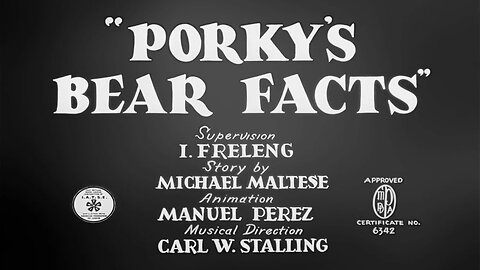 Porky's Bear Facts 1941 | PUBLIC DOMAIN |