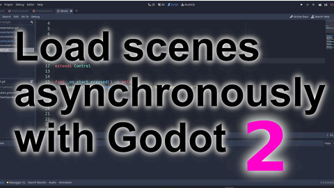 Loading scenes asynchronously in Godot Part 2