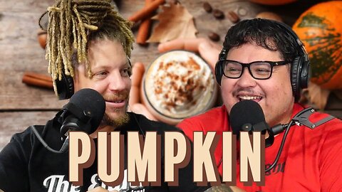 PUMPKIN SPICE SEASON | EP. 119 The Eight