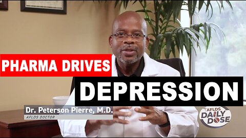 'HOW BIG PHARMA SOLD DEPRESSION’-REALLY!