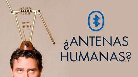 EL GRANO DEL SISTEMA 535: ANTENAS HUMANAS