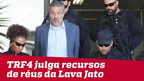 TRF4 julga recursos de réus da Lava Jato