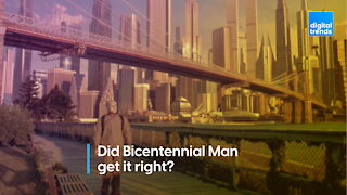 Did Bicentennial Man Get it Right?