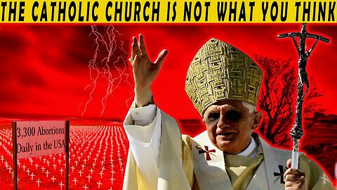 The Truth About the Catholic Church (they deny) part 3