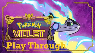 Pokemon Violet Exploring early game! Play Through Part 7!