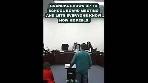 Grandpa shows up to a school board meeting