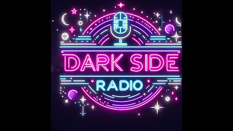 ⚡DARK SIDE RADIO⚡ Ep. 167