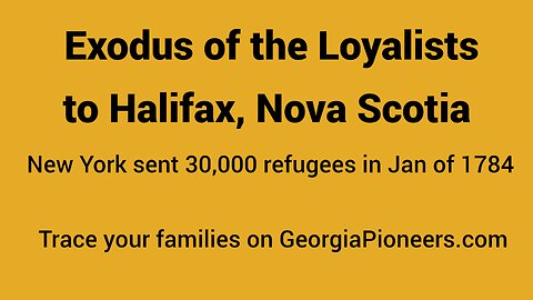 Exodus to Nova Scotia: Scattered Settlements