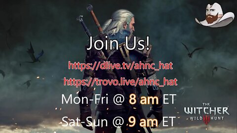 ome Enjoy The Witcher 3: Wild Hunt w/ Both DLCs w/ Your Host, "Hat."