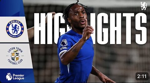 Chelsea 3-2 LutonTown | Highlights | premium League