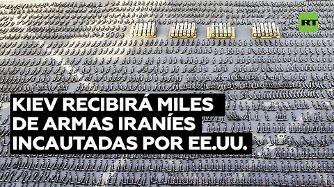 EE.UU. transferirá a Ucrania armas confiscadas a Irán