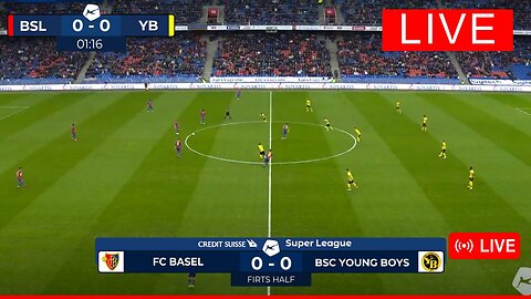 FC Basel vs BSC Young Boys LIVE | Credit Suisse Super League