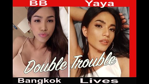 Yaya & BB-Troubled Beauties