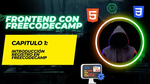 Introducción al desarrollo web con Freecodecamp HTML-CSS