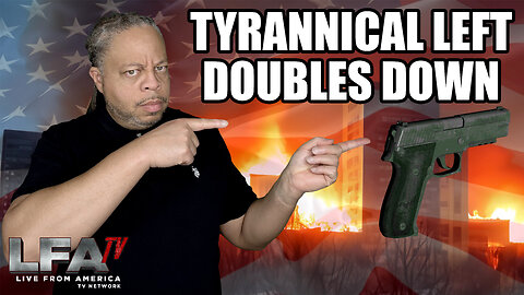 TYRANNICAL LEFT DOUBLES DOWN! | CULTURE WARS 9.12.23 6pm EST