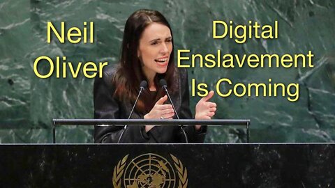 NEIL OLIVER - ...DIGITAL ENSLAVEMENT IS COMING