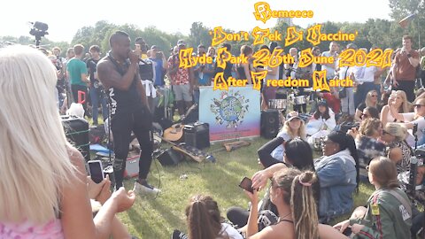 Remeece 'Don't Tek Di Vaccine' Performance after 26th June 2021 London Unite For Freedom March