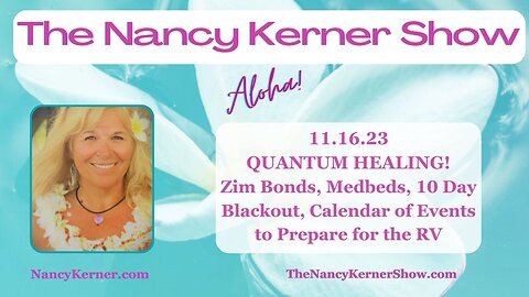 QUANTUM HEALING! Zim Bonds, Medbeds, 10 Day Blackout, RV Event Calendar