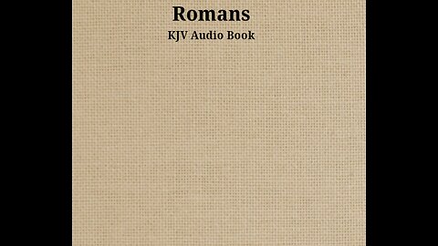 Book of Romans - Ch 15 - KJV