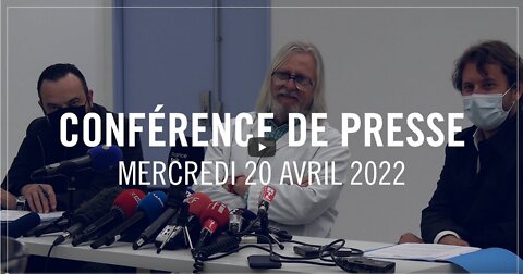 Conférence de Presse - 20 avril 2022