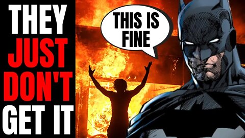 DC Comics DESTROYS Batman | Woke Writer Defends Batman Ignoring Riots And Looting, It's All Good!