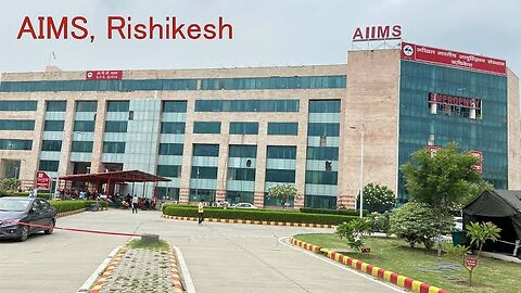 Rishikesh AIIMS HOSPITAL