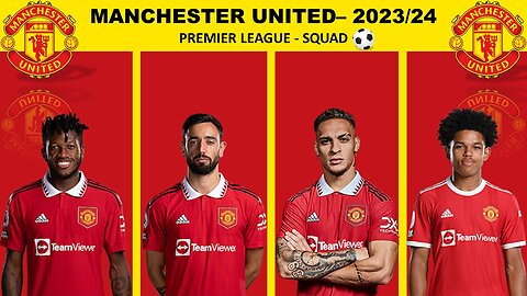 MANCHESTER UNITED FULL SQUAD - 2K23/24 || PREMIER LEAGUE || LATEST VIDEO || DO LIKE,SHARE & COMMENT