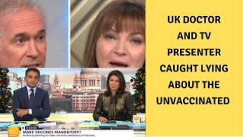 UK Doctor and TV Presenter Caught Lying on LIVE TV about the Unvaccinated hospitalisation Figures