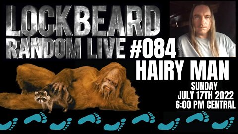 LOCKBEARD RANDOM LIVE #084. Hairy Man