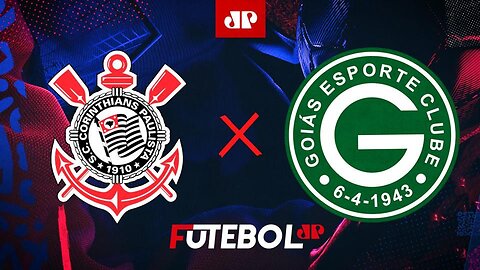 Corinthians x Goiás - AO VIVO - 26/08/2023 - Campeonato Brasileiro