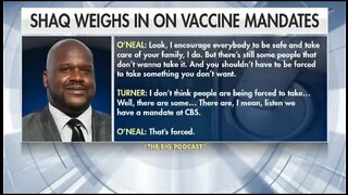 NBA's Shaq Comes Out AGAINST Vaccine Mandates