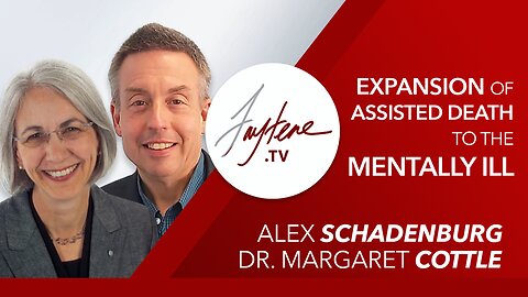 MAiD & Palliative Care In Canada with Dr. Margaret Cottle & Alex Schadenburg