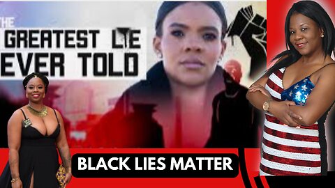 Candace Owens The Greatest Lie Ever Told I Exposing Founder Patrisse Coullor BLM Black Lies Matter