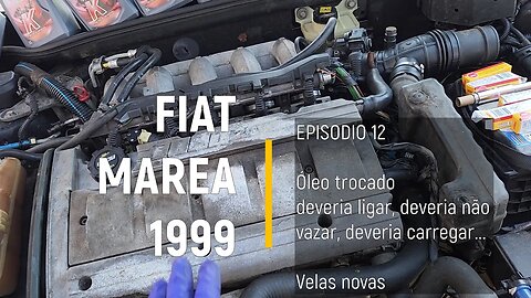 Fiat Marea 1999 do leilão - Afogamento, velas novas e vazamento - Episódio 12