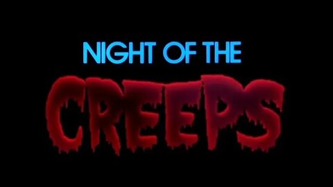 night of the creeps