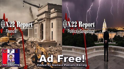 X22 Report-3297a-b-3.3.24-Economic Restructuring,Trump “A Landslide That Is Too Big To Rig”-Ad Free!