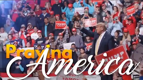 Praying for America | Biden, Trump, and a Really Unprecedented Election 5/10/23