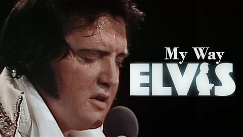 Elvis Presley: My Way (June 1977)