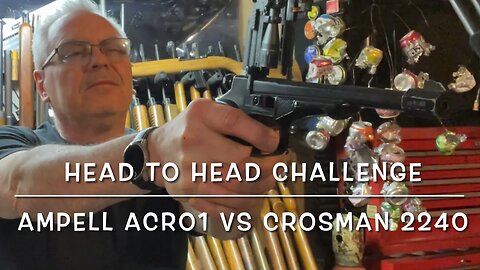 Head to head challenge Ampel Acro1 vs Crosman 2240 new vs old co2 power 22 caliber pistols!