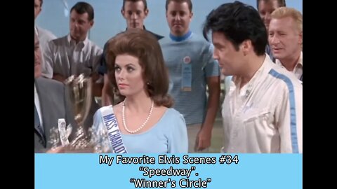 My Favorite Elvis Scenes #34 “Speedway”. “Winners Circle”