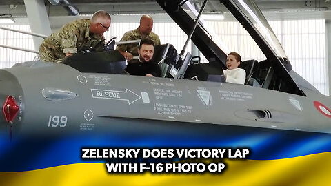 Zelensky Does Victory Lap With F-16 Photo Op