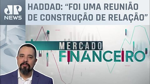 Jason Vieira analisa encontro de Campos Neto e presidente | Mercado Financeiro