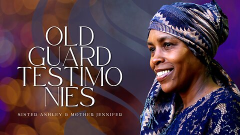 Sister2Sister 10-10-2022 | Old Guard Testimonies