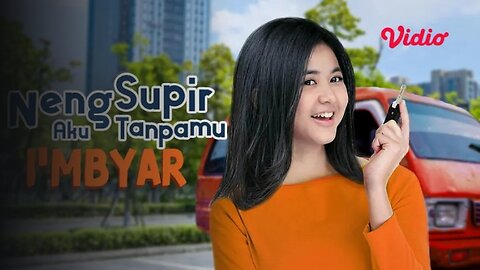 FTV Terbaru SCTV 2024 Hardi Fadhillah & Adinda Azani - Neng Supir Aku Tanpamu I'Mbyar Part 1