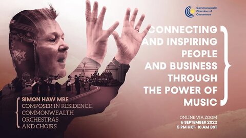 Webinar | Inspiring People and Business through the Power of Music feat. Simon Haw MBE | 8 Sep 2022