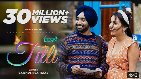 Titli _ Satinder Sartaaj _ Official Video _ Latest Punjabi Song 2022 _New Ro