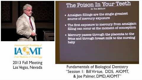 Fundamentals of Biological Dentistry Course (session 1) | William Virtue, DDS & Joe Palmer, DMD