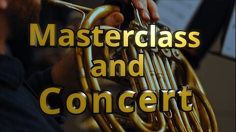 Masterclass and Concert