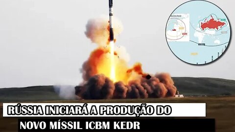 Rússia Iniciará A Produção Do Novo Míssil ICBM Kedr